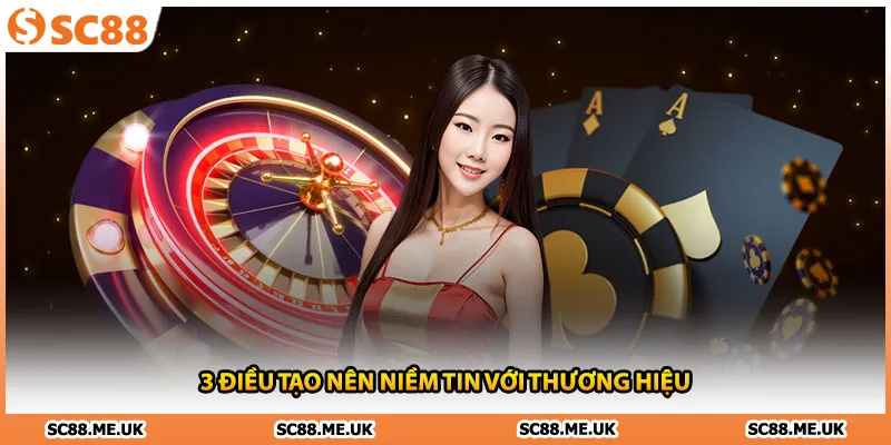 3 điều tạo nên niềm tin với thương hiệu